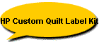 HP Custom Quilt Label Kit